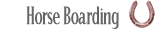 Horse Boarding Packages